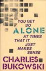 You Get So Alone at Times - eBook
