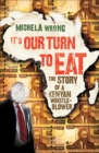It's Our Turn to Eat : The Story of a Kenyan Whistle-Blower - eBook