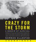Crazy for the Storm - eAudiobook
