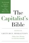 The Capitalist's Bible : The Essential Guide to Free Markets--and Why They Matter to You - eBook