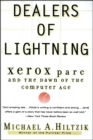 Dealers of Lightning : Xerox PARC and the Dawn of the Computer Age - eBook