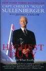 Highest Duty : My Search for What Really Matters - Book
