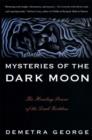 Mysteries of the Dark Moon : The Healing Power of the Dark Goddess - eBook