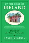At the Edge of Ireland : Seasons on the Beara Peninsula - eBook