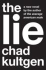 The Lie : A Novel - eBook