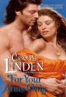 For Your Arms Only - eBook