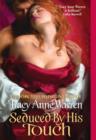 Seduced By His Touch - eBook