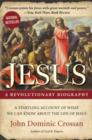 Jesus : A Revolutionary Biography - eBook