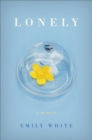 Lonely : A Memoir - eBook