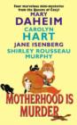Motherhood Is Murder - eBook