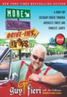 More Diners, Drive-ins and Dives : A Drop-Top Culinary Cruise Through America's Finest and Funkiest Joints - eBook
