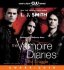 The Vampire Diaries : The Struggle - eAudiobook