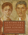 Scribblers, Sculptors, and Scribes : A Companion to Wheelock's Latin and Other Introductory Textbooks - eBook