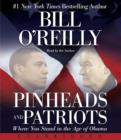 Pinheads and Patriots : Where You Stand in the Age of Obama - eAudiobook