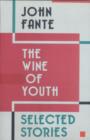 The Wine of Youth - eBook