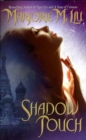 Shadow Touch : A Dirk & Steele Novel - eBook
