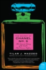 The Secret of Chanel No. 5 : The Intimate History of the World's Most Famous Perfume - eBook