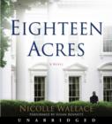 Eighteen Acres : A Novel - eAudiobook