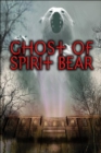Ghost of Spirit Bear - eBook