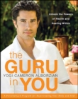 The Guru in You : A Personalized Program for Rejuvenating Your Body and Soul - eBook