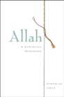 Allah : A Christian Response - eBook