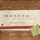 Mantra : The Rules of Indulgence - eBook