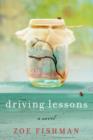 Driving Lessons : A Novel - eBook