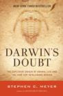Darwin's Doubt : The Explosive Origin of Animal Life and the Case For Intelligent Design - Book