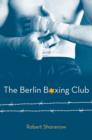 The Berlin Boxing Club - eBook