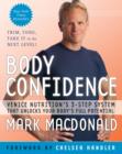 Body Confidence : Venice Nutrition's 3-Step System That Unlocks Your Body's Full Potential - eBook