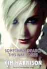 Something Deadly This Way Comes - eBook