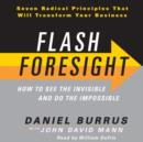 Flash Foresight : How to See the Invisible and Do the Impossible - eAudiobook