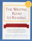Writing Road to Reading 6th Rev Ed. : The Spalding Method for Teaching Speech, Spelling, Writing, and Reading - Book