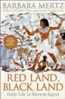 Red Land, Black Land : Daily Life in Ancient Egypt - eBook