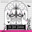 The Dark Glamour : A 666 Park Avenue Novel - eAudiobook