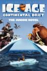 Ice Age: Continental Drift: The Junior Novel - eBook