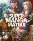 Super Manga Matrix - eBook