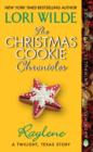 The Christmas Cookie Chronicles: Raylene : A Twilight, Texas Story - eBook