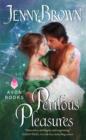 Perilous Pleasures - eBook