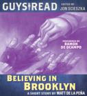 Guys Read: Believing in Brooklyn - eAudiobook