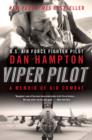 Viper Pilot : A Memoir of Air Combat - eBook
