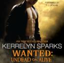Wanted: Undead or Alive - eAudiobook