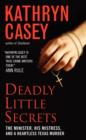 Deadly Little Secrets : The Minister, His Mistress, and a Heartless Texas Murder - eBook