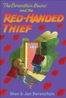 The Berenstain Bears and the Red-Handed Thief - eBook
