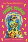 The Berenstain Bears in Maniac Mansion - eBook