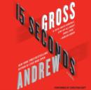 15 Seconds : A Novel - eAudiobook