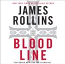 Bloodline : A Sigma Force Novel - eAudiobook