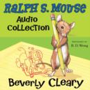 The Ralph S. Mouse Audio Collection - eAudiobook