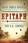 Epitaph : A Novel of the O.K. Corral - eBook