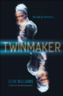 Twinmaker - eBook